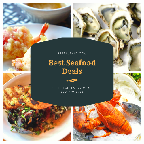 Best Seafood Restaurant Deals from Restaurant.com Local Restaurant Directory 800-979-8985