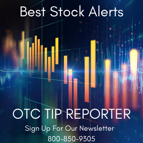 Top Stock Alerts On Top Emerging Growth Companies on Wall Street OTC Tip Reporter 800-850-9305