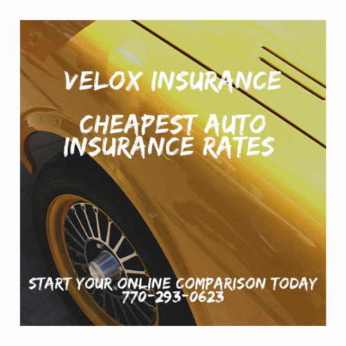Best Auto Insurance Rates Online Velox Insurance 770-293-0623