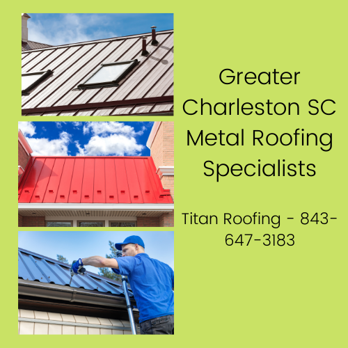 Professional Metal Roofer Kiawah Island Titan Roofing LLC 843-647-3183