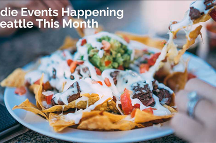 Foodie Events Happening in Seattle This Month