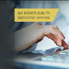 Get higher quality application services