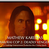 Samurai Cop 2: Deadly Vengeance