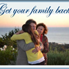 Get your family back