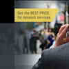 Get the best price for network services