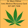 Dr Mary Clifton Iowa Medical Marijuana Card 917-297-7439