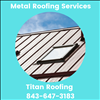 Top Metal Roofing Contractor Beaufort SC Titan Roofing 843-647-3183