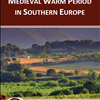 MEDIEVAL WARM PERIOD IN SOUTHERN EUROPE