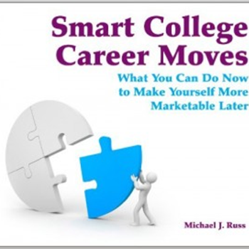 Smart College Career Moves