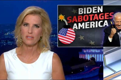 Laura Ingraham exposes how Biden is sabotaging America