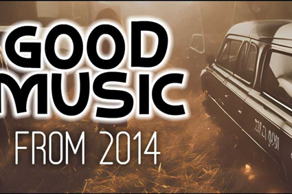 Good Music From 2014 - 10 Songs To Remember - J.Scalco