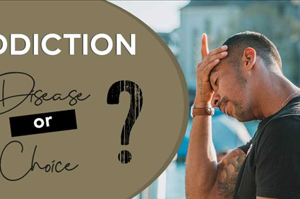 Is Addiction a Disease or a Choice? - Oro House Recovery Centers