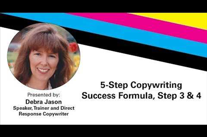 5-Step Copywriting Success Formula, Steps 3 & 4