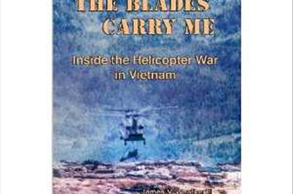 Amazon.com: The Blades Carry Me: Inside the Helicopter War in Vietnam eBook: James Weatherill, Anne Weatherill: Kindle Store