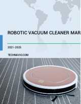 Robotic Vacuum Cleaner Market [2021-2025] | Size, Growth & Trend Analysis | Technavio